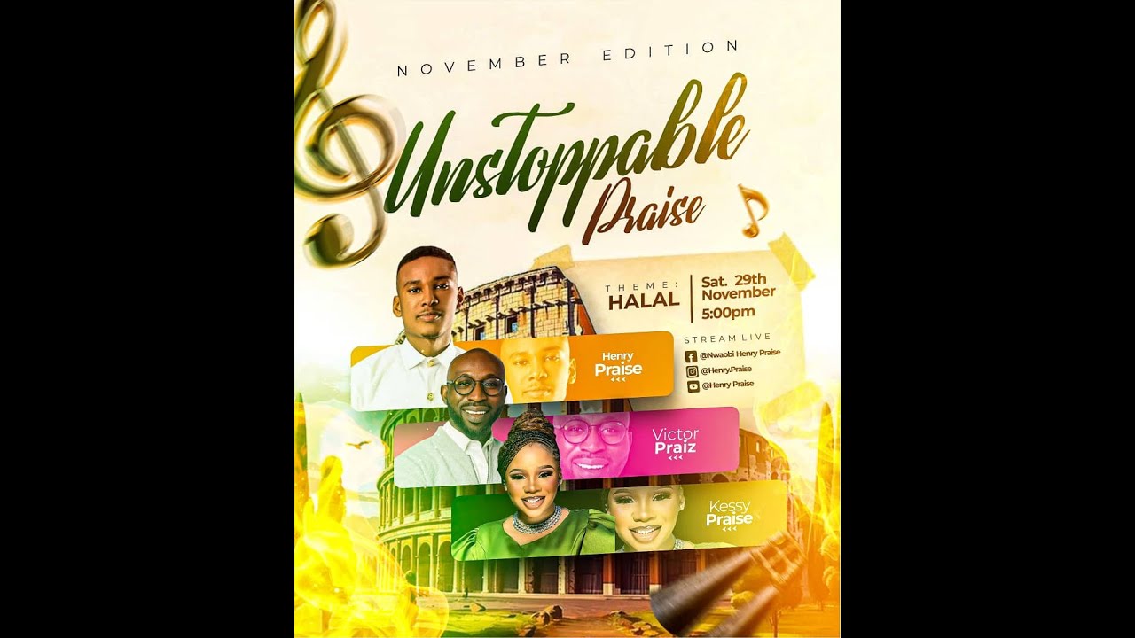 UNSTOPPABLE PRAISE NOVEMBER EDITION