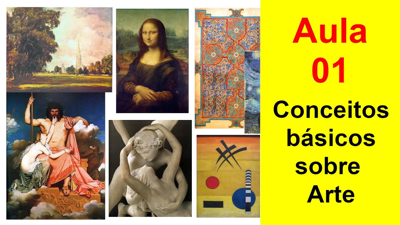 Arte Conceitos Básicos | Curso APRECIANDO A HISTÓRIA DA ARTE | Aula 01 COMPLETA