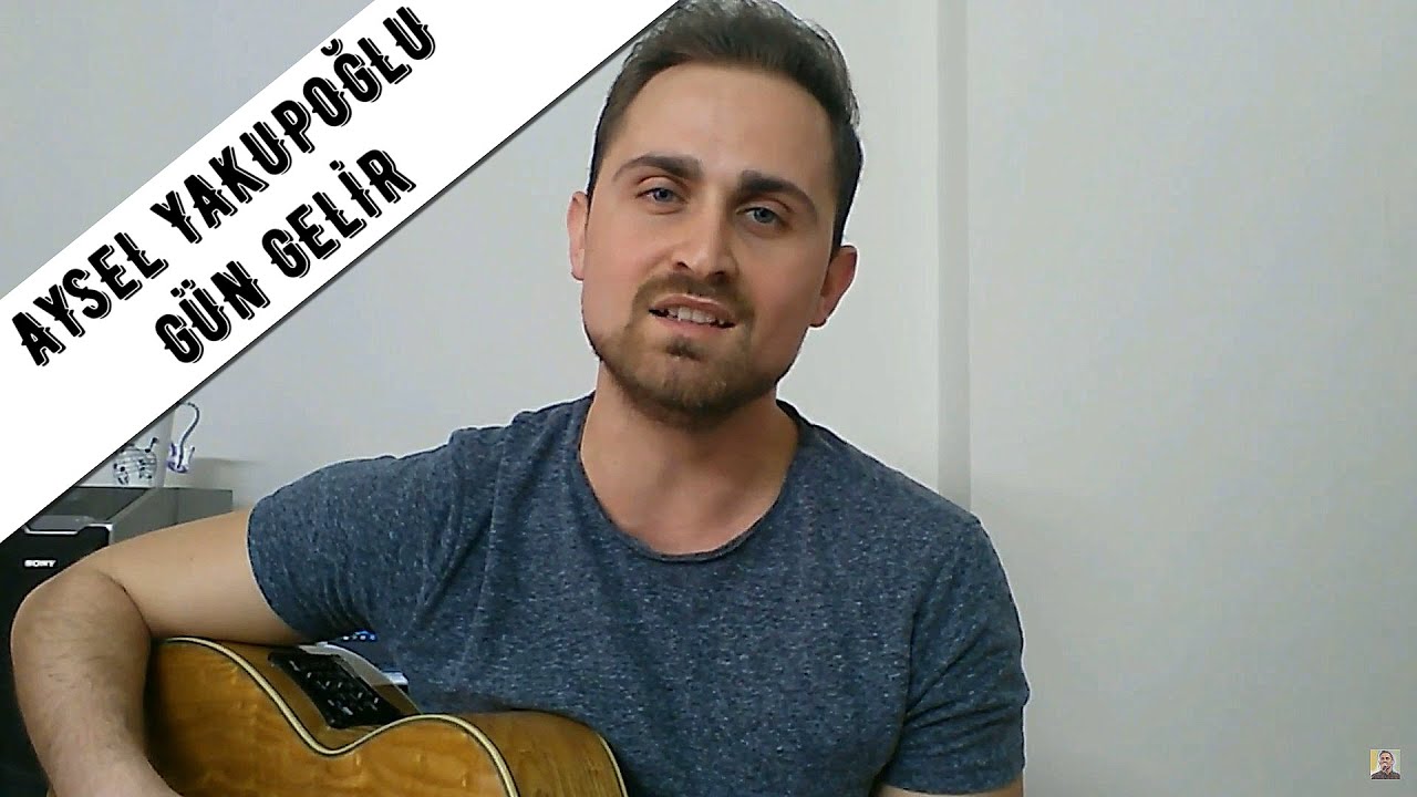 GÜN GELİR | Aysel YAKUPOĞLU | cover by Alperen KILIÇ