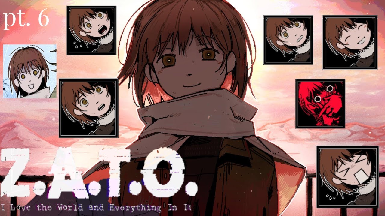 Z.A.T.O. // I Love the World and Everything In It - Playthrough FINALE