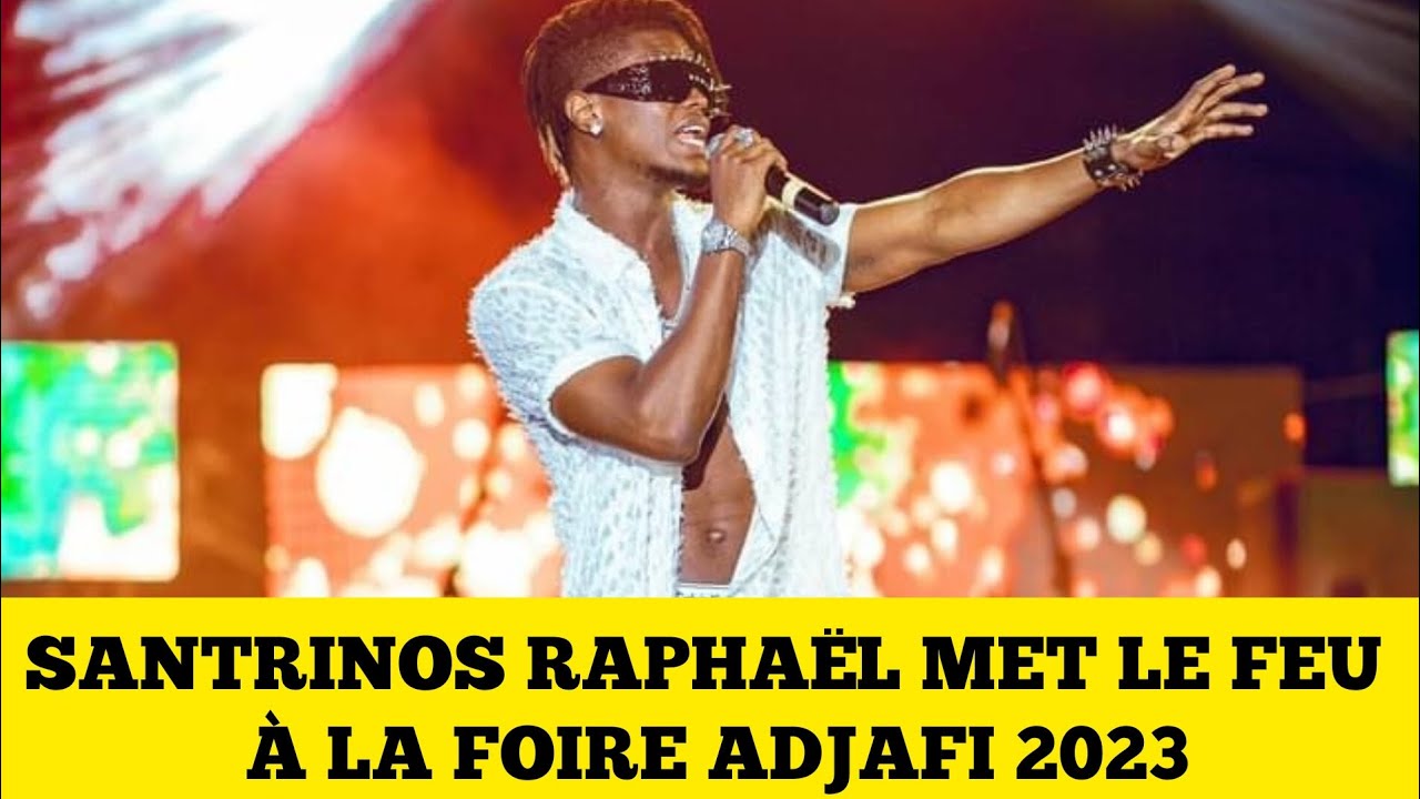 SANTRINOS RAPHAËL MET LE FEU À LA FOIRE ADJAFI 2023