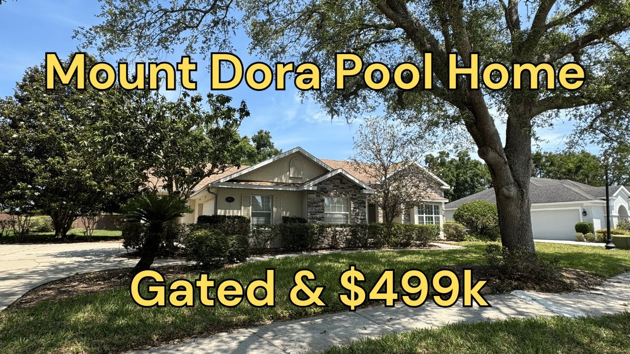 Mount Dora FL Pool Home for Sale | Gated Community Living at $499K