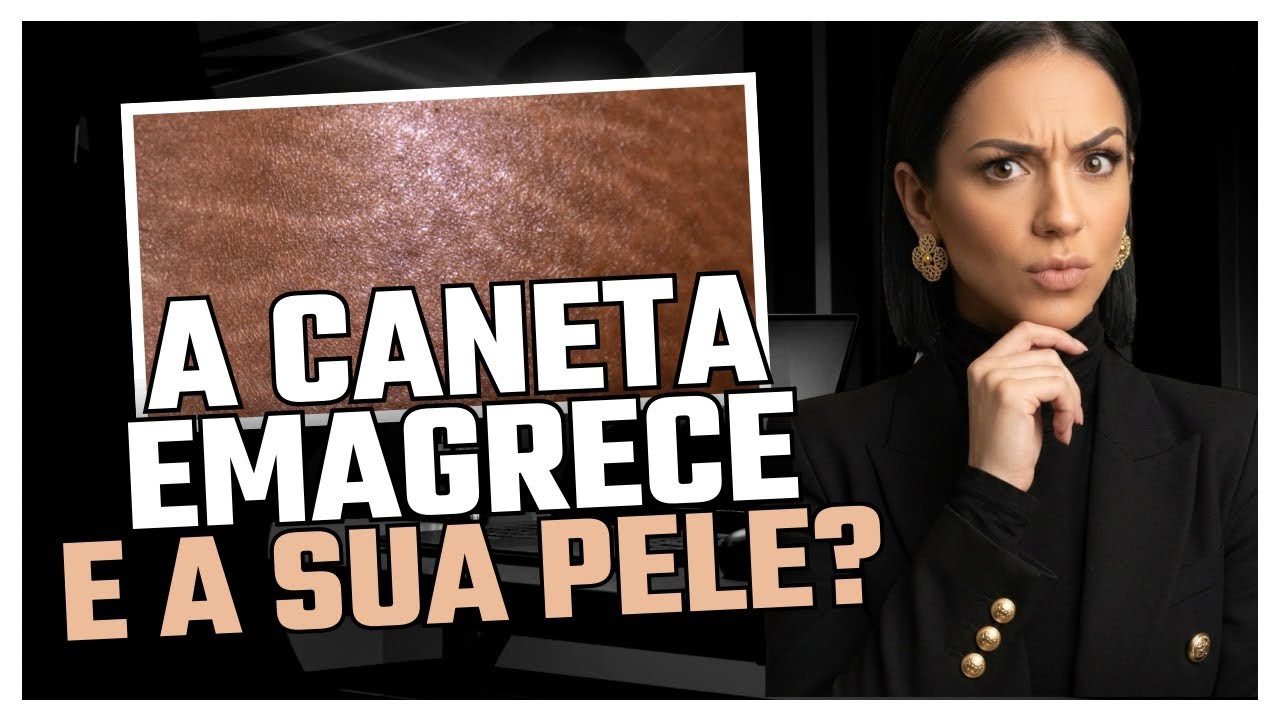 Canetas emagrecedoras causam ESTRIAS e SARCOPENIA e ninguém te avisou