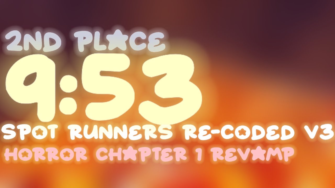 2nd place spot runners horror 9:53