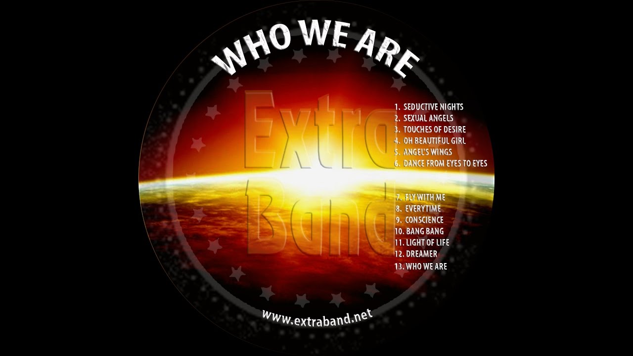 Extra Band - WHO WE ARE (Full Album)
