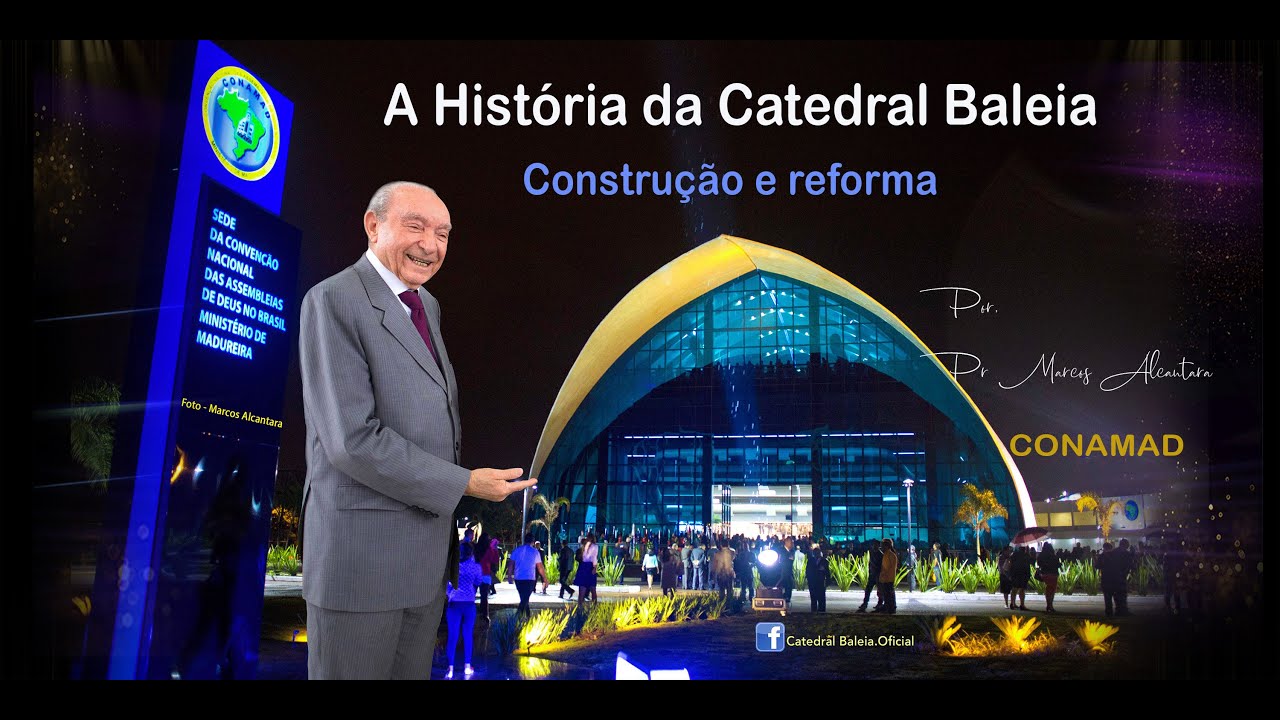 Reinaugura&ccedil;&atilde;o da Catedral Baleia   Sede Nacional da CONAMAD