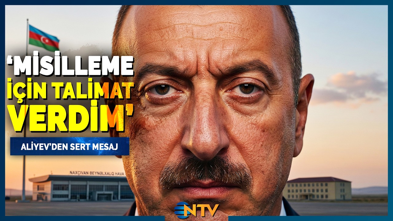Azerbaycan'a Yönelik Dron Saldırısına Aliyev'den Sert Açıklama | NTV