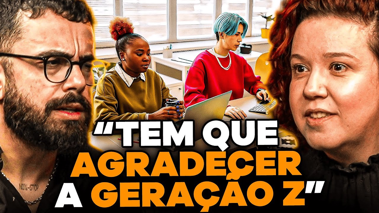 O QUE GERA&Ccedil;&Atilde;O Z est&aacute; fazendo NO MERCADO DE TRABALHO (com Luciana RH Sincero)