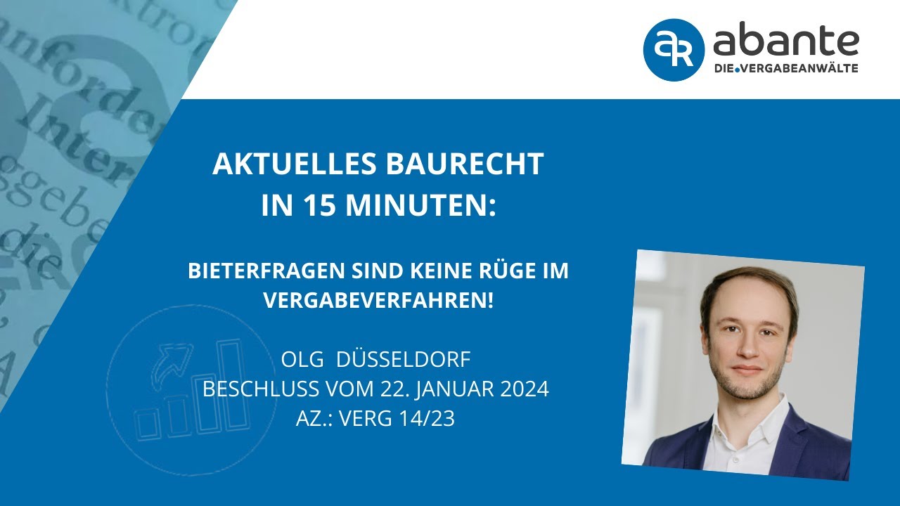 Bieterfragen sind keine Rüge im Vergabeverfahren!