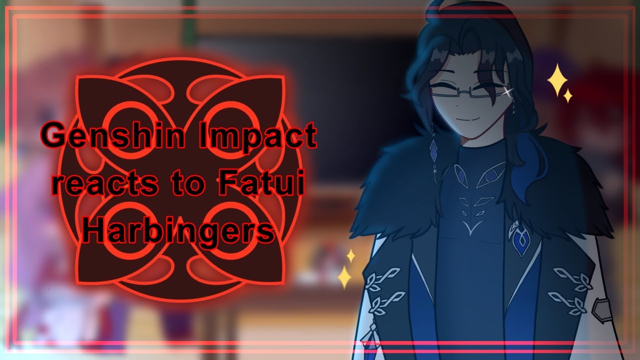 Genshin Impact reacts to Fatui Harbingers | A Winter’s Night’s Lazzo Teaser | Male MC