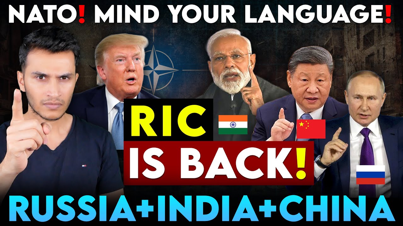 Indian Plans to revive RIC | Russia India China Alliance | NATO | Trilateral Alliance | Lookk