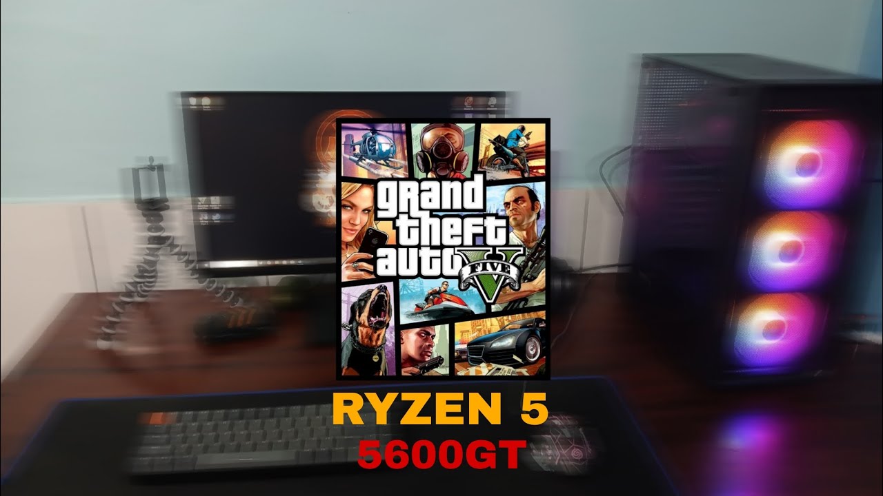 GTA 5 NO RYZEN 5 5600GT VEGA 7
