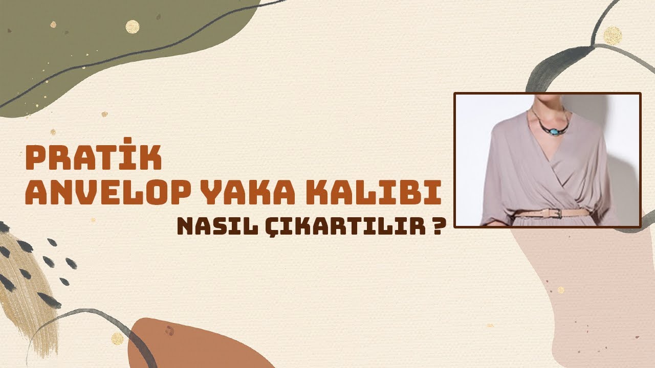 Pratik Anvelop Yaka Kalıbı Çıkarma || Modelistlik Dersleri #sewing