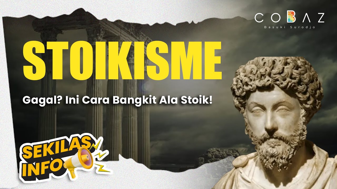 Bangkit dari Kegagalan Ala Filsuf Stoik | Filosofi Hidup yang Menguatkan Mental