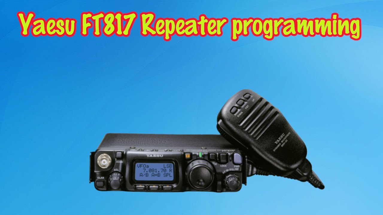 Как запрограммировать FT817 для ретрансляторов