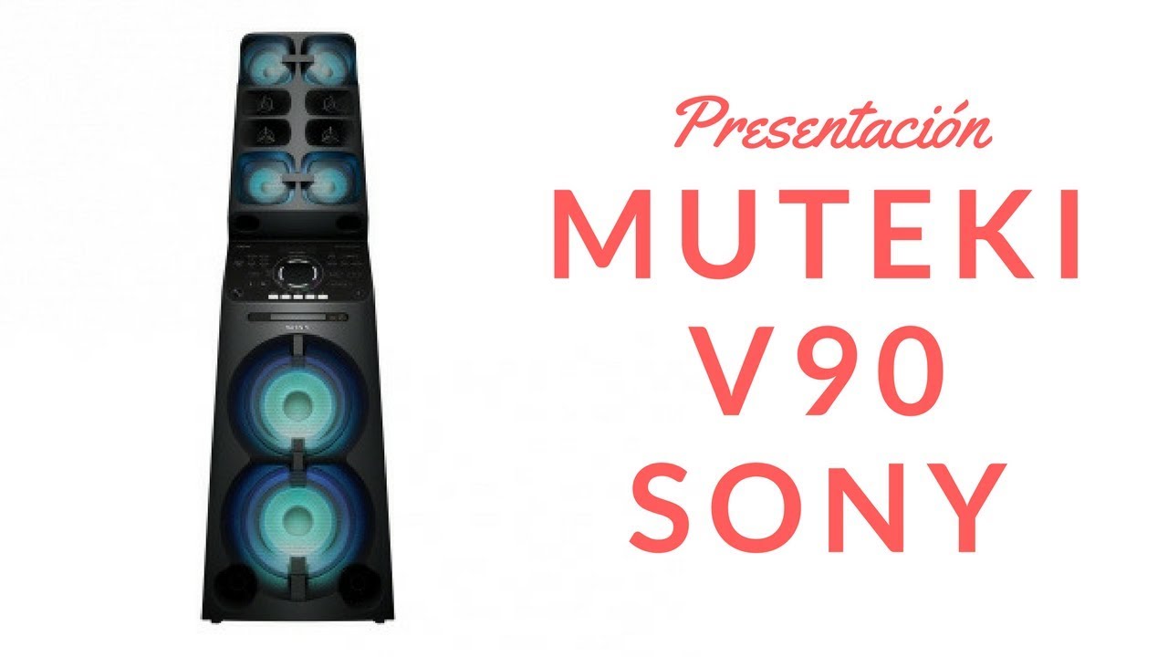 Muteki V90 de Sony - Presentación en Lima