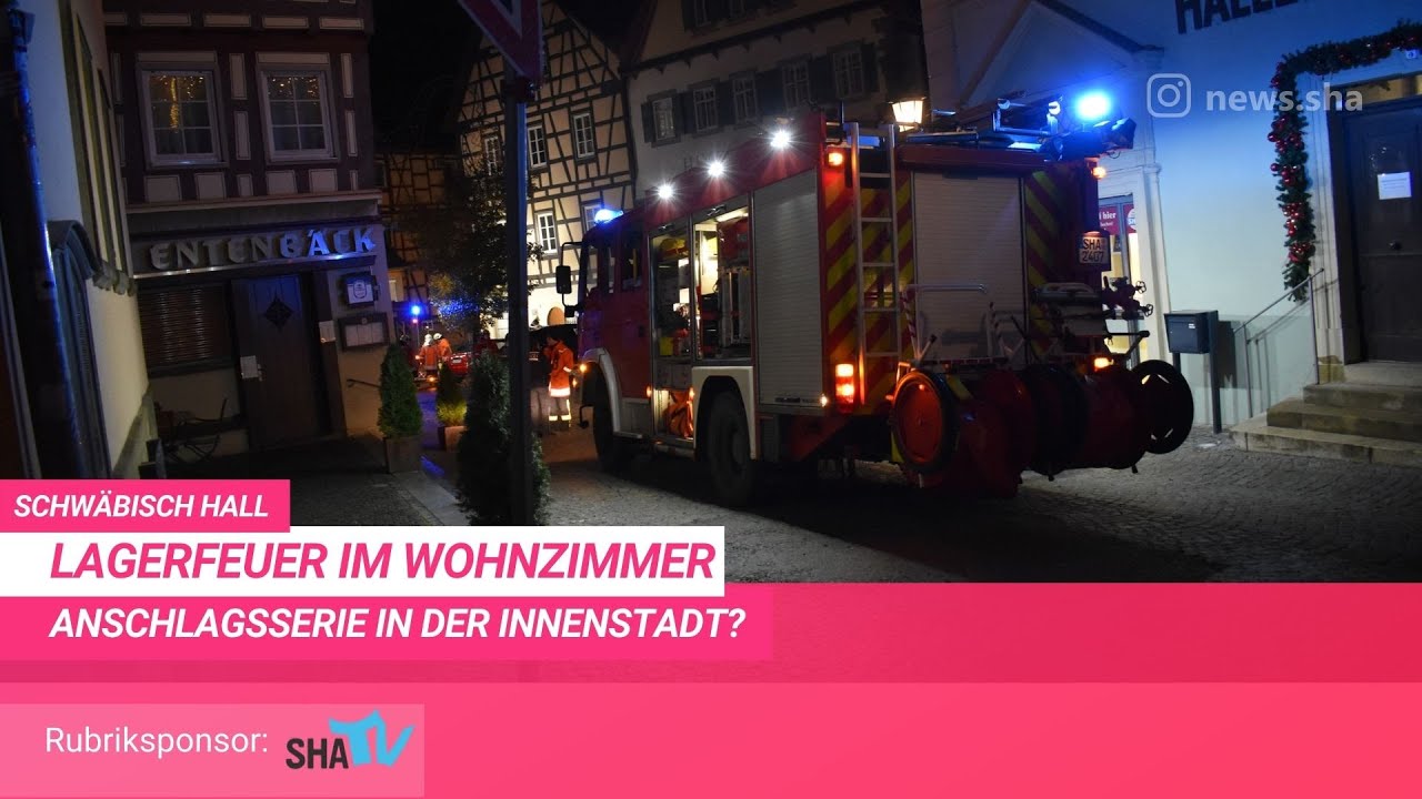 Lagerfeuer im Wohnzimmer - Anschlagserie in der Innenstadt? |&nbsp;SHA-TV