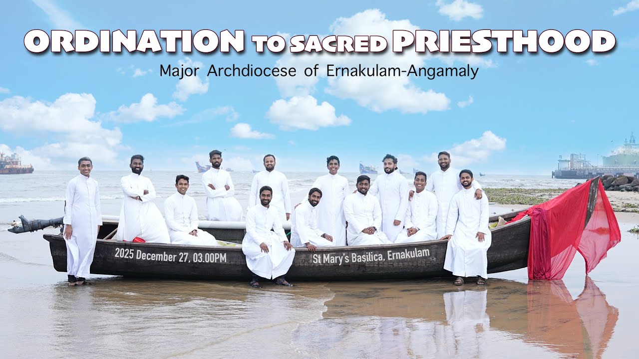Ordination | Major Archdiocese of Ernakulam Angamaly | 27 Dec.2025, 3.00pm