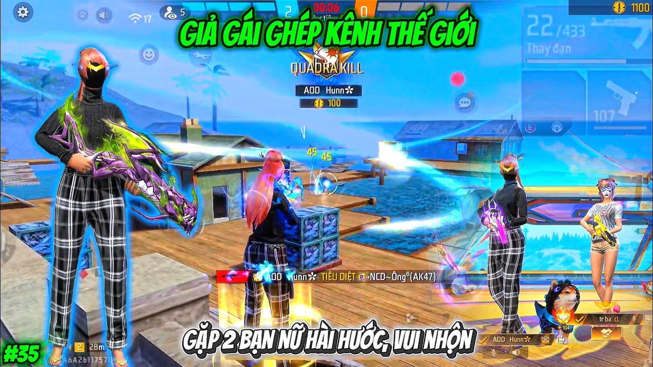 [Free Fire] Giả Gái Ghép Kênh Thế Giới Gặp 2 Bạn Nữ Nói Chuyện Hài Hước, Vui Nhộn | P35