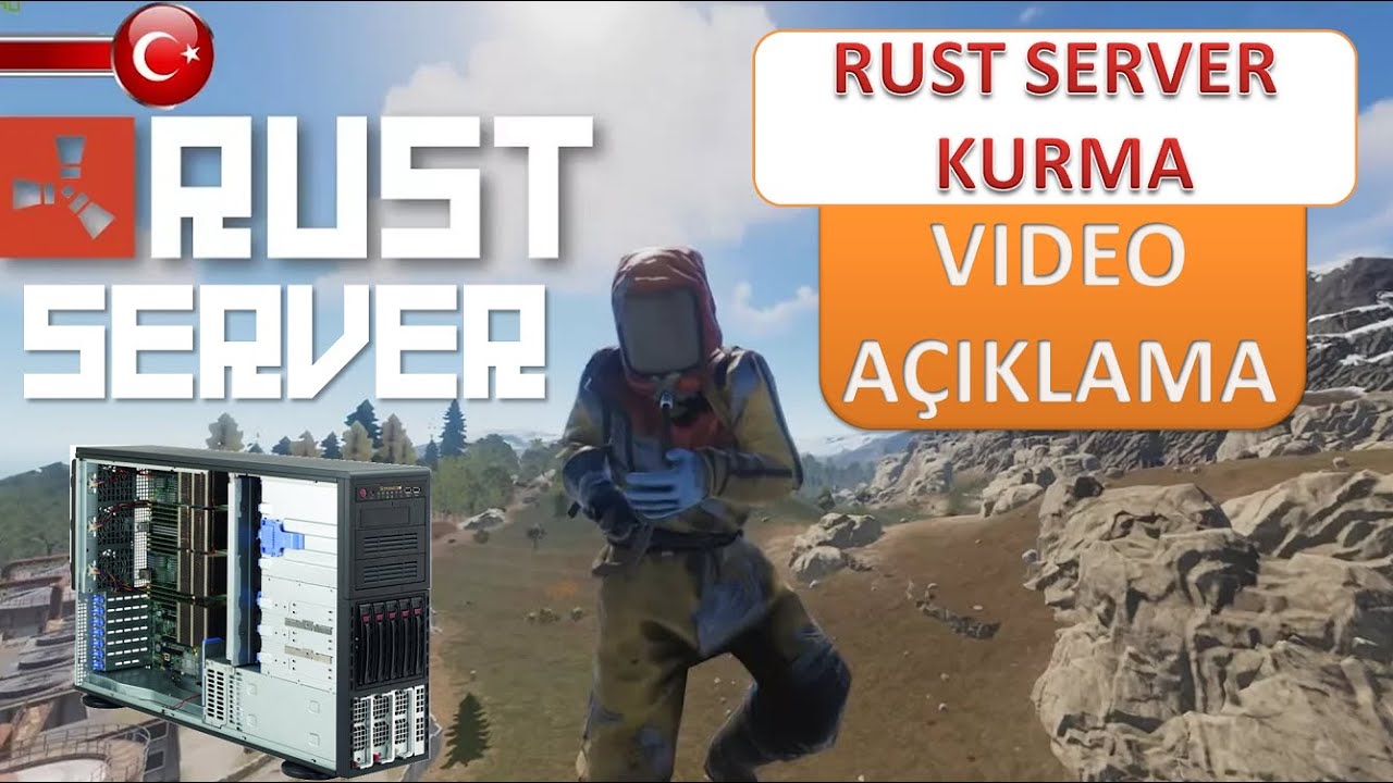 RUST SERVERİ NASIL KURULUR??? A&Ccedil;IKLADIM!