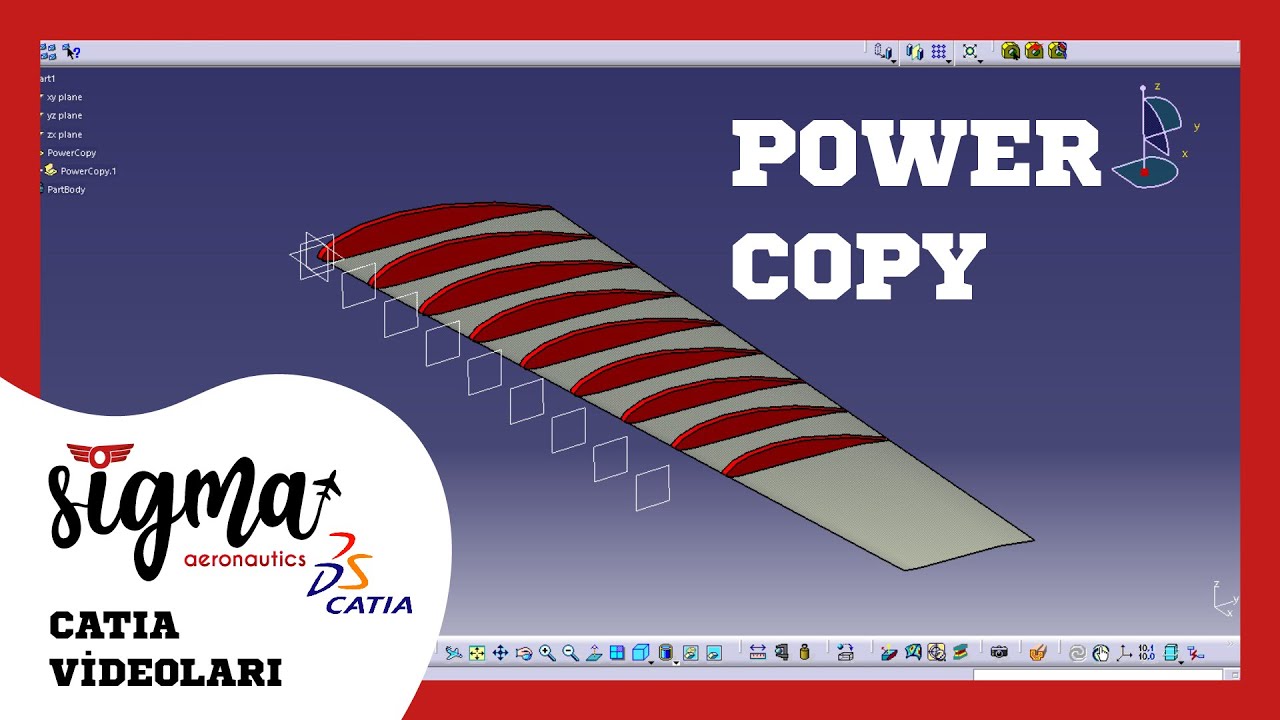 CATIA | Power Copy | YTU Sigma Aeronautics