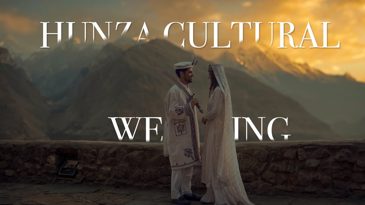 Hunza cultural wedding🥰 asir x sailka✨