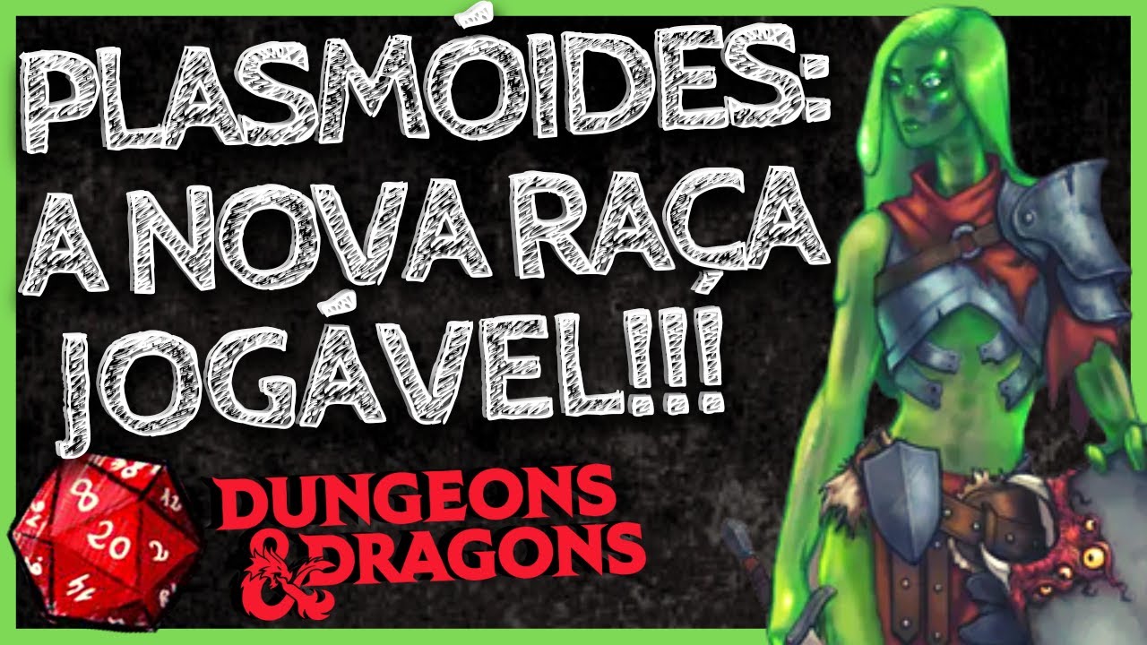 MEIO CUBO GELATINOSO? | PLASMOIDE A NOVA RAÇA DE D&D | #dungeonsanddragons