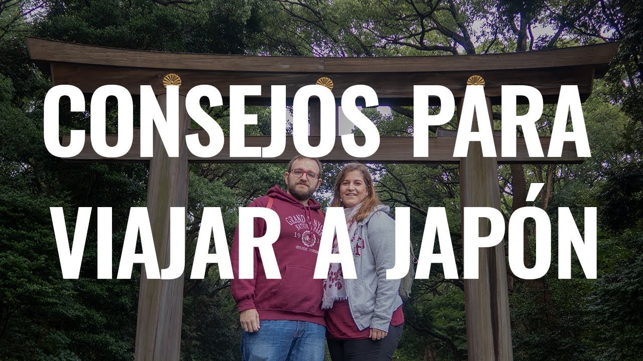 CONSEJOS PARA VIAJAR A JAPÓN  🇯🇵|| Comiviajeros.com🌍
