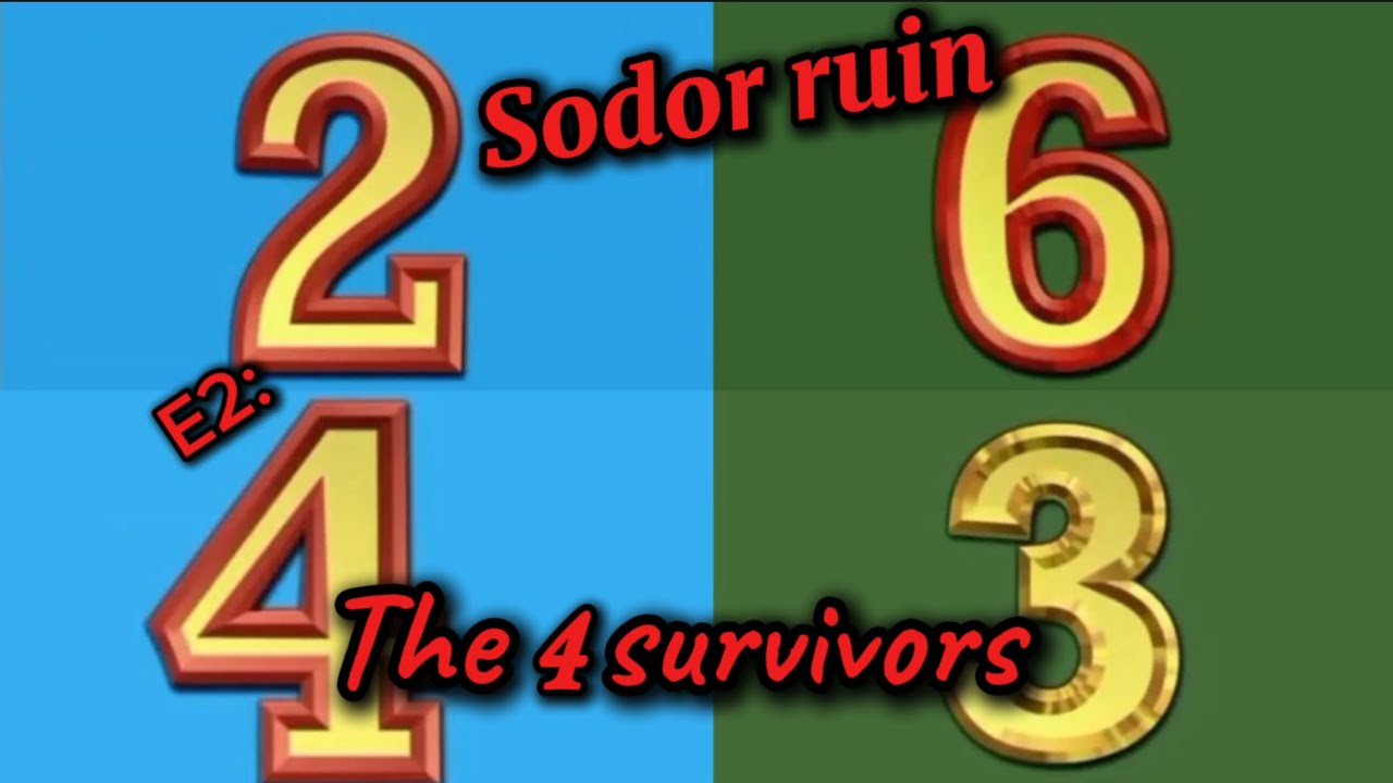 Sodor ruin | E2: The 4 survivors￼