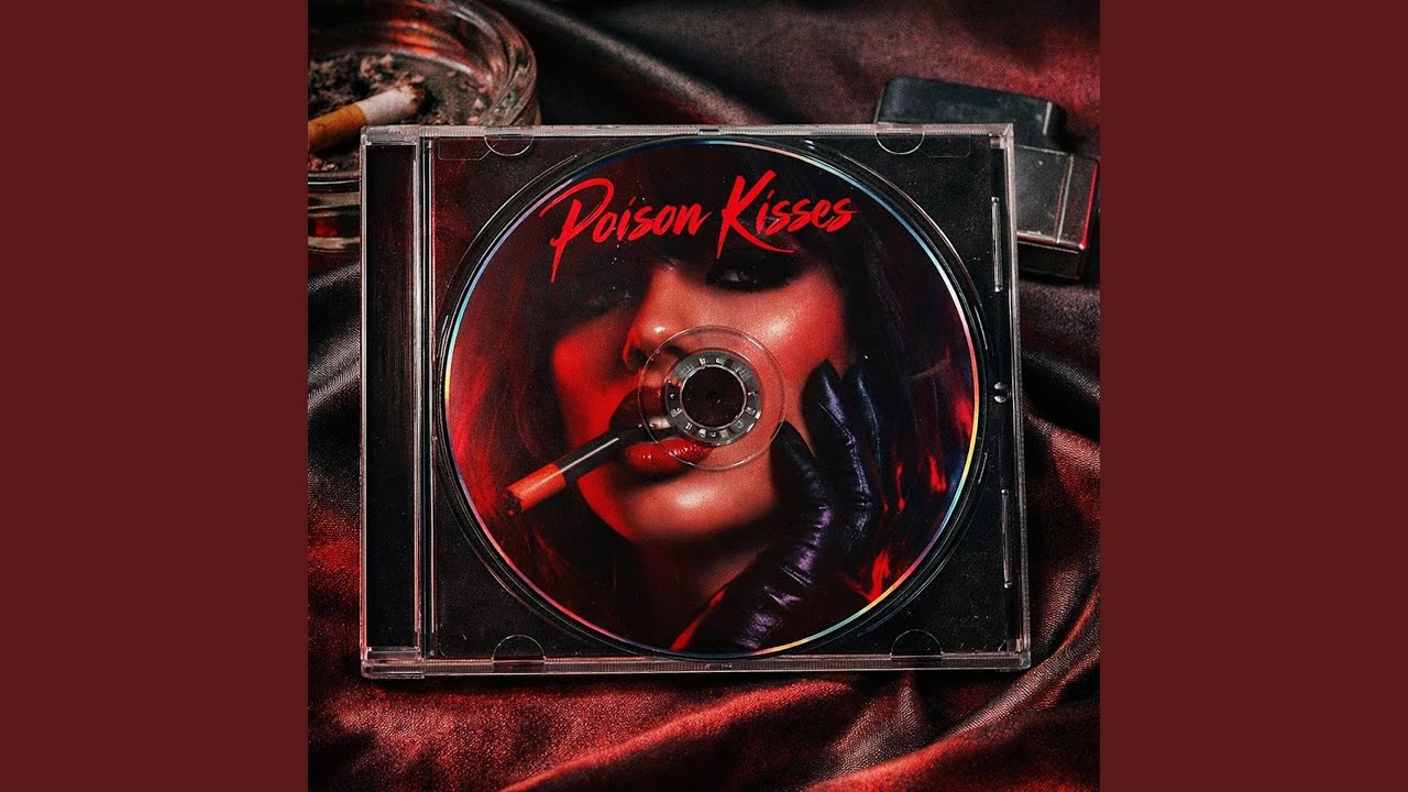 Poison kisses