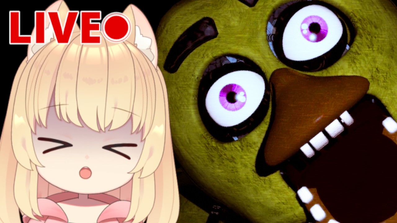 【Five Nights at Freddy's】Nekone first time horror game...【LIVE】