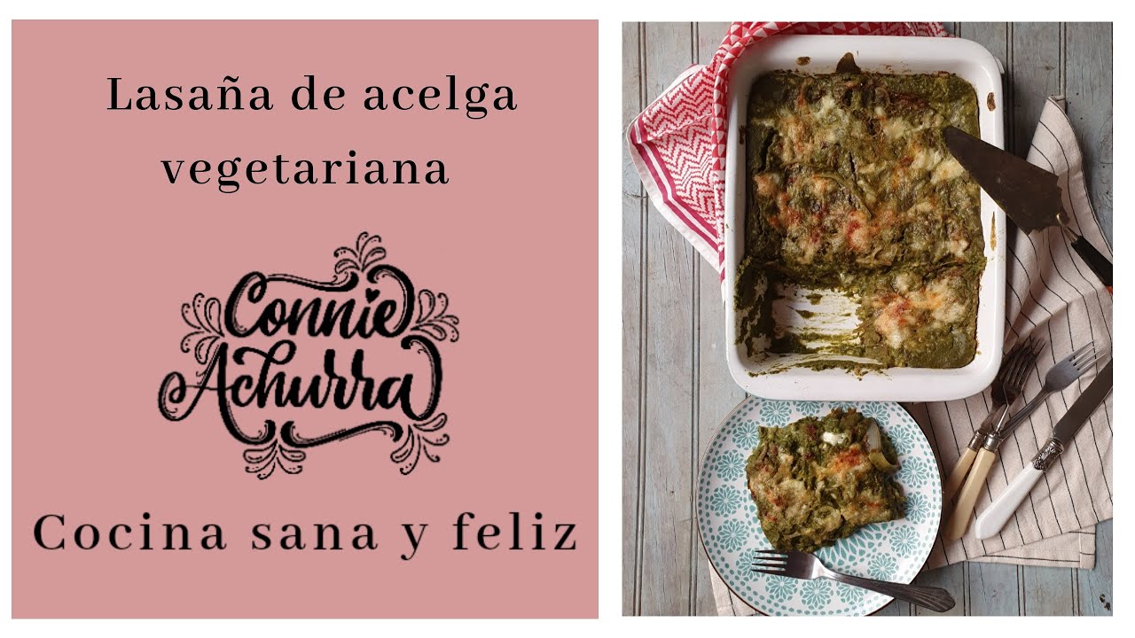 Lasaña de Acelga vegetariana