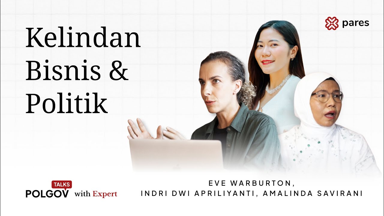 Bagaimana Relasi Bisnis dan Politik Bekerja