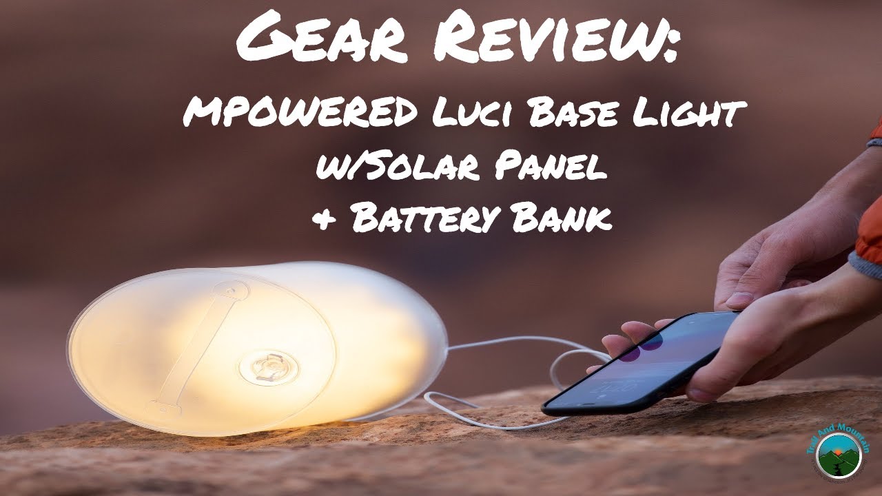 MPOWERD LUCI Base Light Gear Review