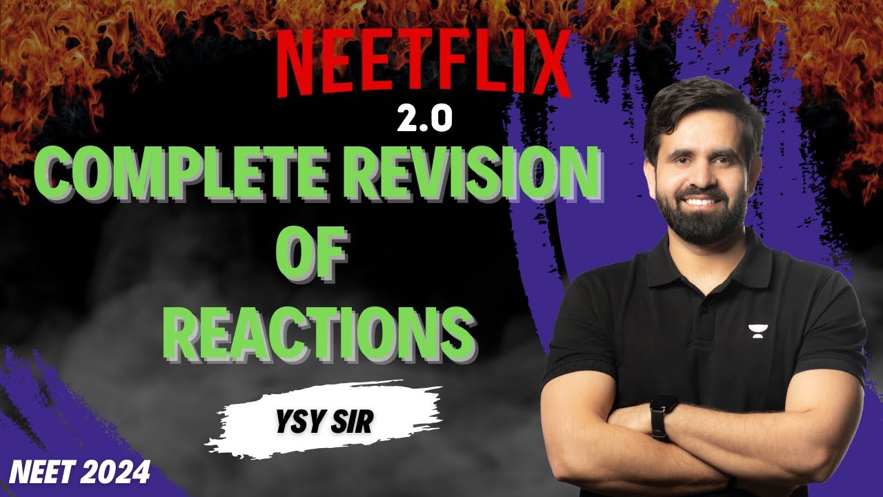 Sequence reactions L-3 | NEETFLIX 2.0 | NEET 2024 | YSY Sir | Kota Pulse by Unacademy