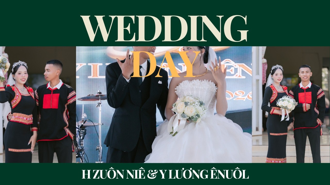 ĐÁM CƯỚI H ZUÔN NIÊ & Y LƯƠNG ÊNUÔL | BUÔN JUNG A