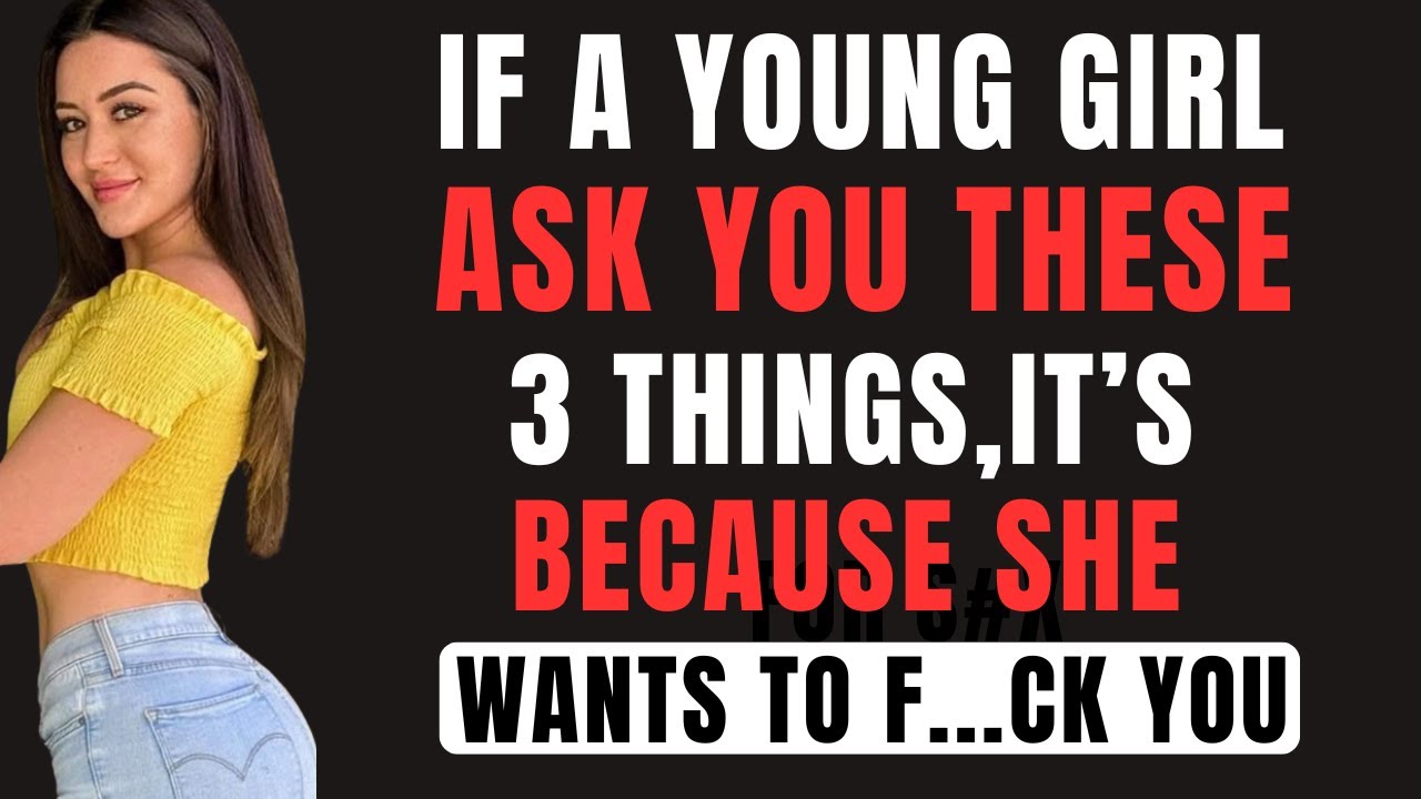 IF YOU’RE AN OLDER MAN: 3 Questions a Younger Woman Asks When She’s Strongly Attracted to You