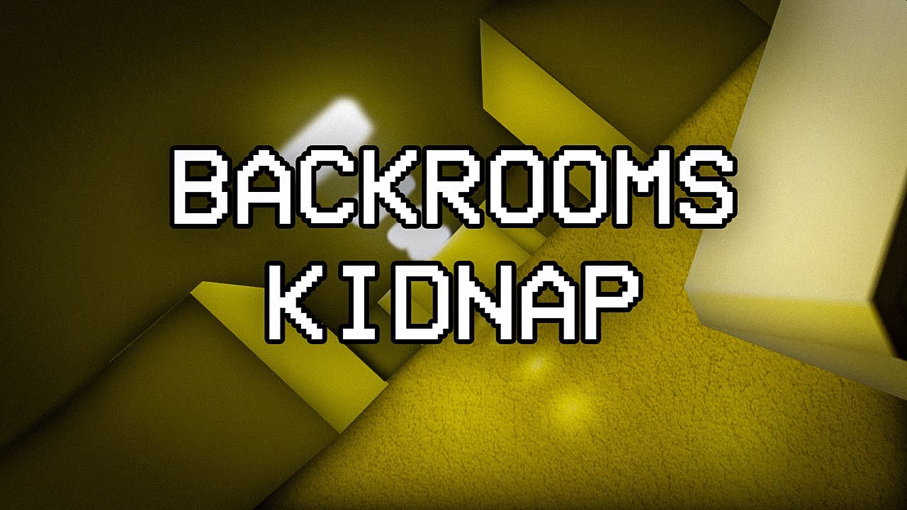 Roblox Script Showcase Episode#1883/Backrooms Kidnap