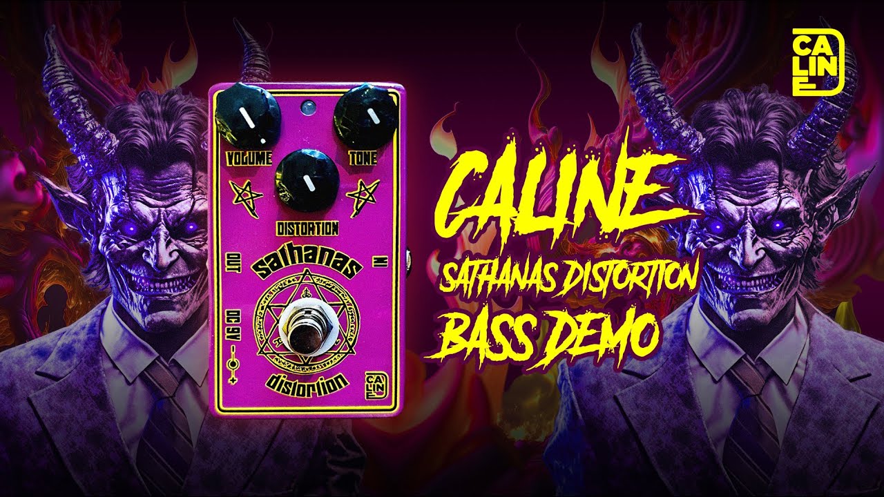 CALINE SATHANAS DISTORTION PEDAL: BASS DEMO