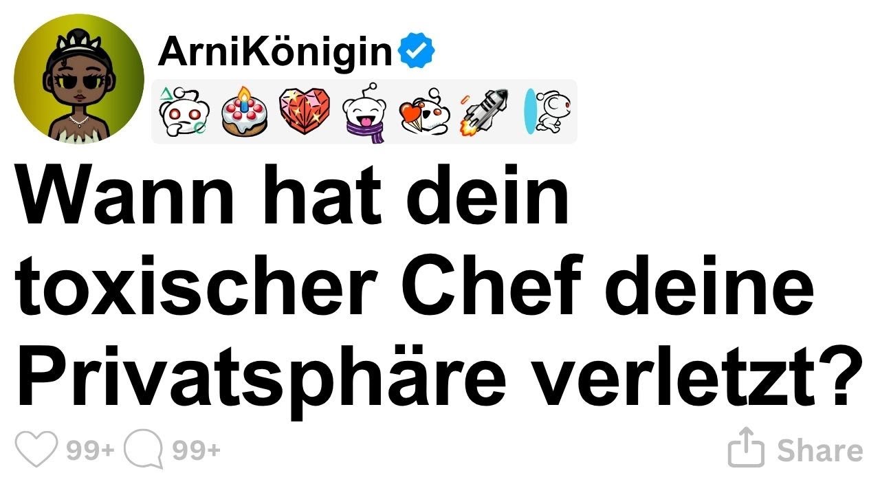[GANZE STORY] Wann hat dein toxischer Chef deine Privatsph&auml;re verletzt?