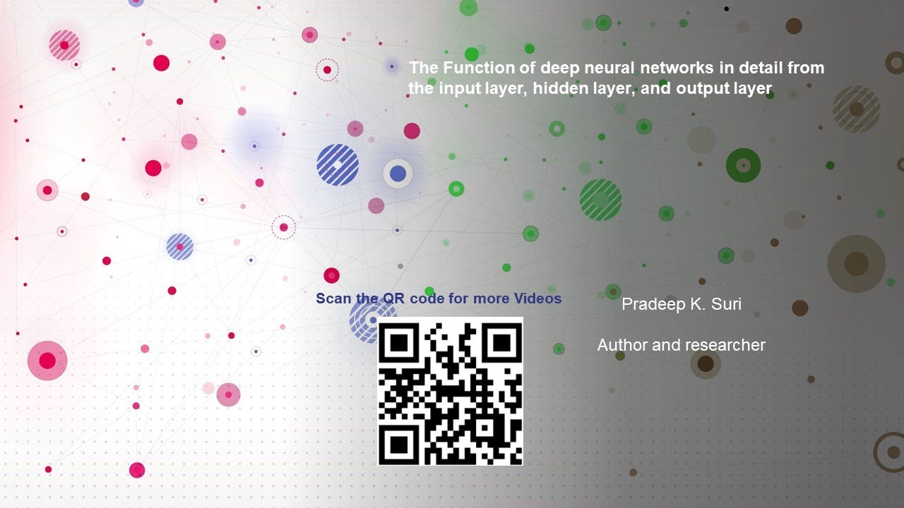 The Function of deep neural networks in detail from the input layer, hidden layer, and output layer.
