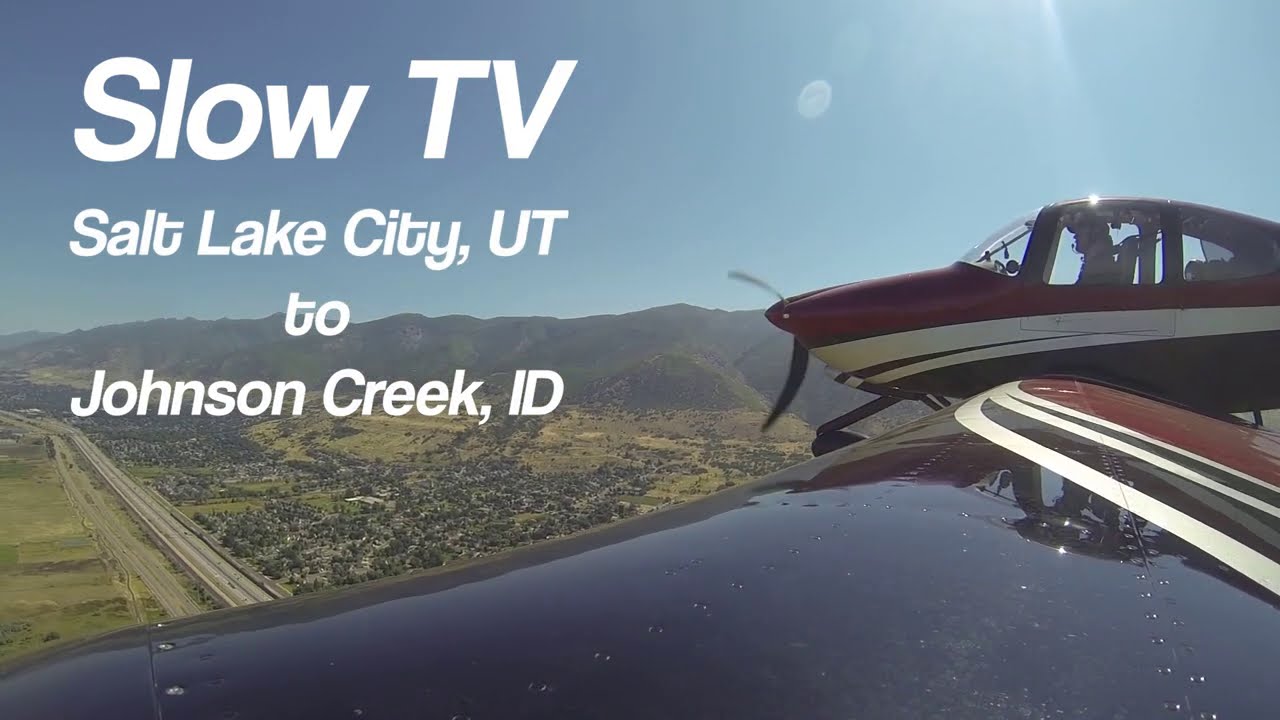 SLOW TV - Flying Backcountry - Flying Salt Lake City to Johnson Creek, ID - 2.5 HOURS
