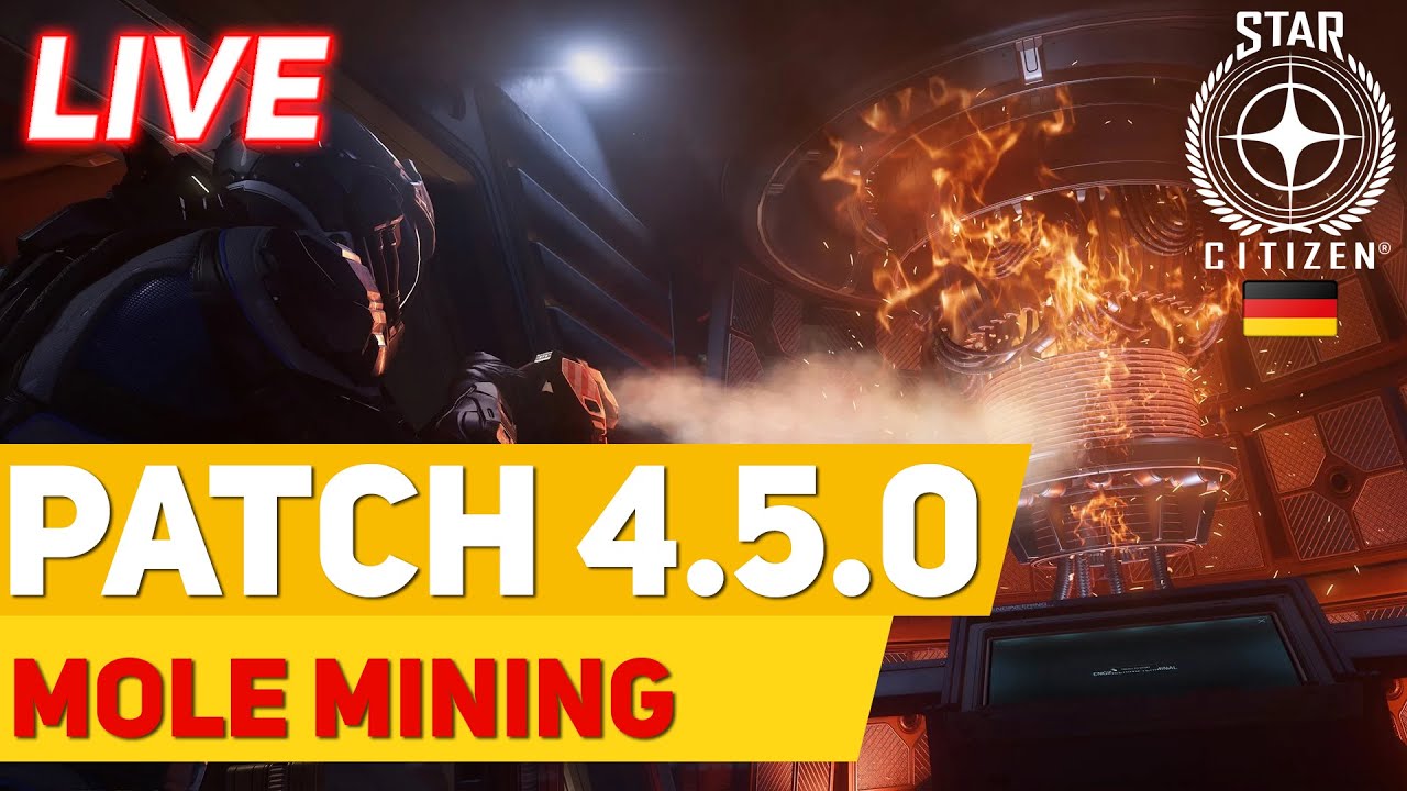 🔴 LIVE: Star Citizen 4.5.0 auf Deutsch | Let’s Play #016-1 - MOLE Mining