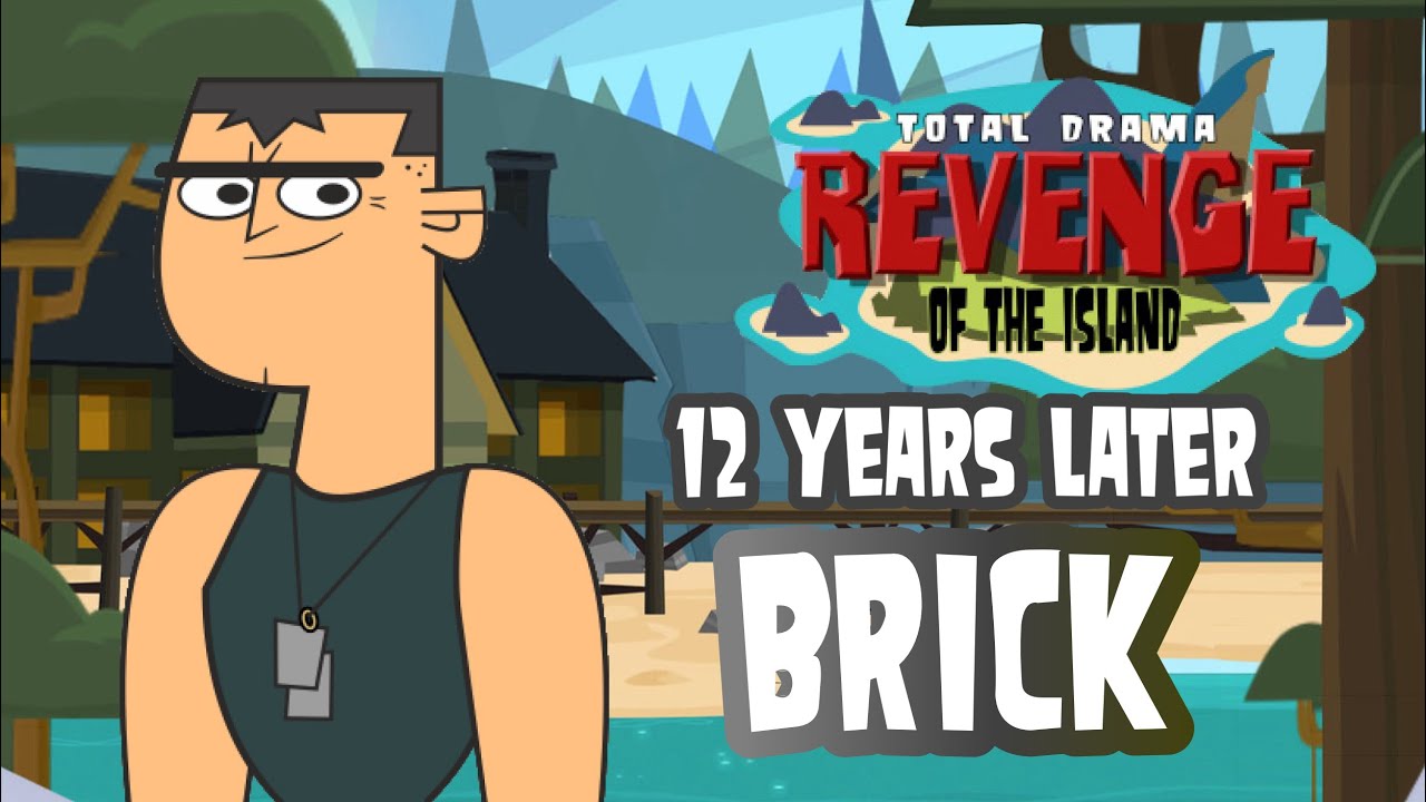 [Total Drama Recap] 12 Years Later - Brick