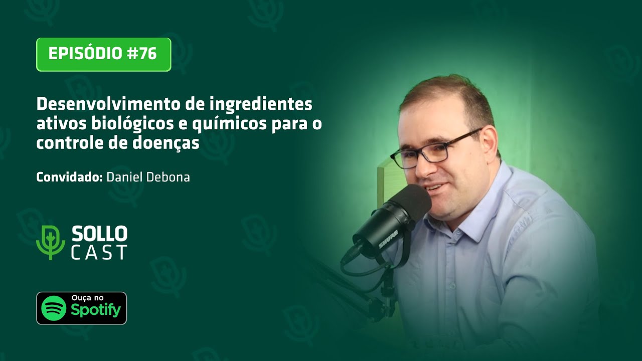 SOLLOCAST #76 - DESENVOLVIMENTO DE INGREDIENTES ATIVOS BIOL&Oacute;GICOS EQU&Iacute;MICOS - Daniel Debona
