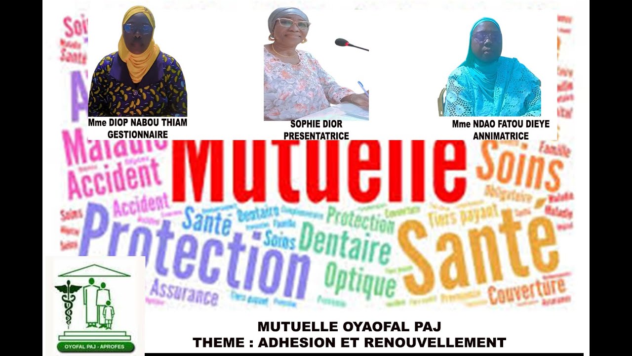 SANTE - MUTUELLE OYOFAL PAJ THEME RENOUVELLEMENT ET ADHESION