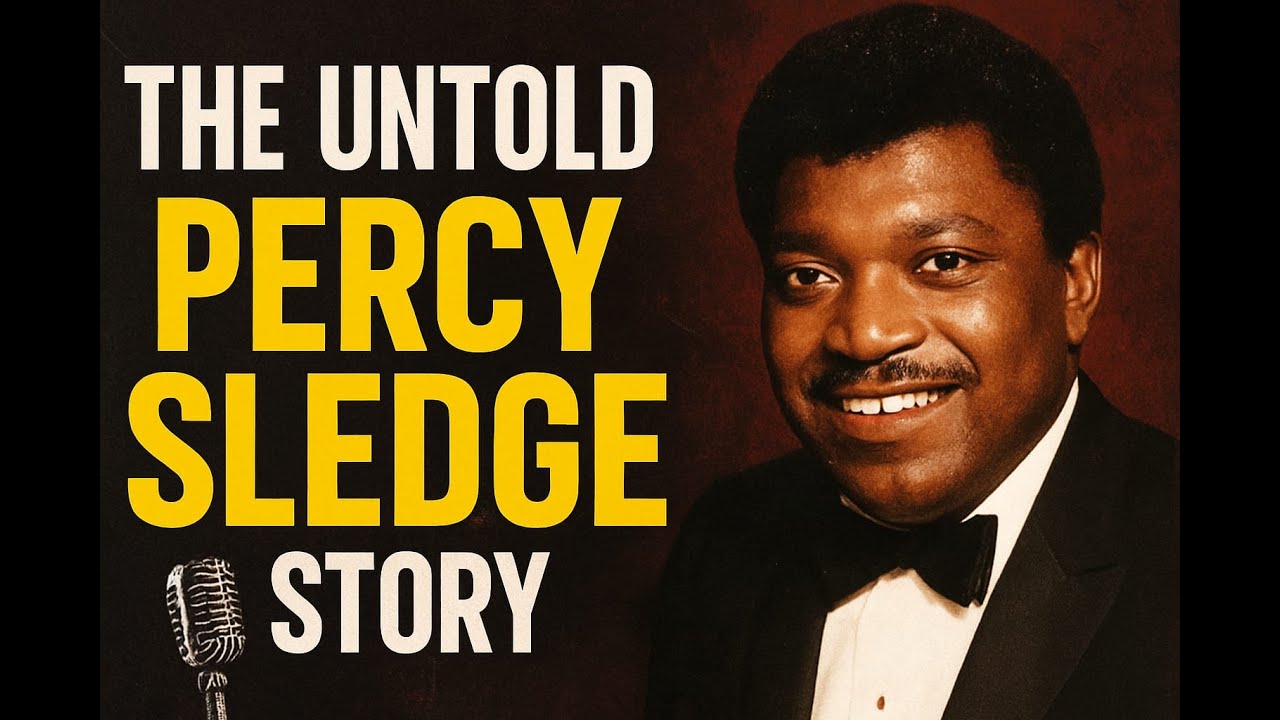 The Untold Percy Sledge Story the Voice Carved from Truth
