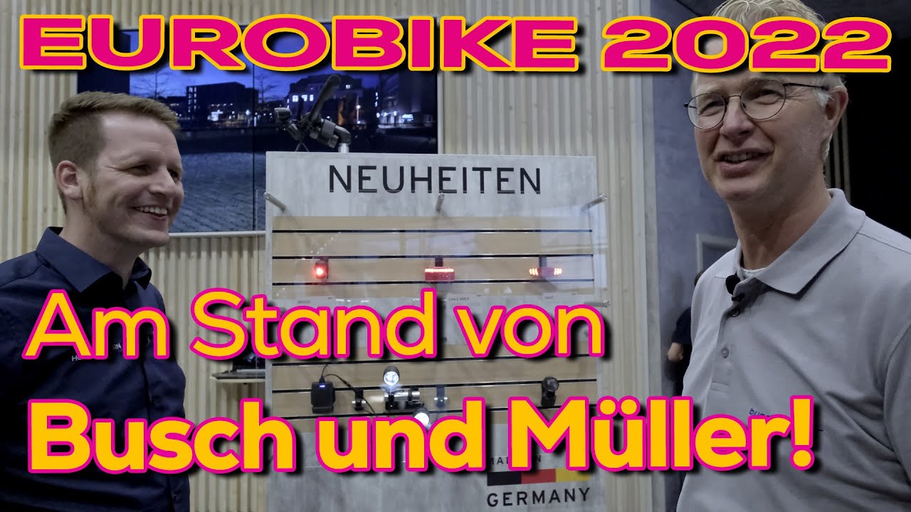 Eurobike 2022 Fahrradlicht Fahrradbeleuchtung Rundgang bei Busch und Müller