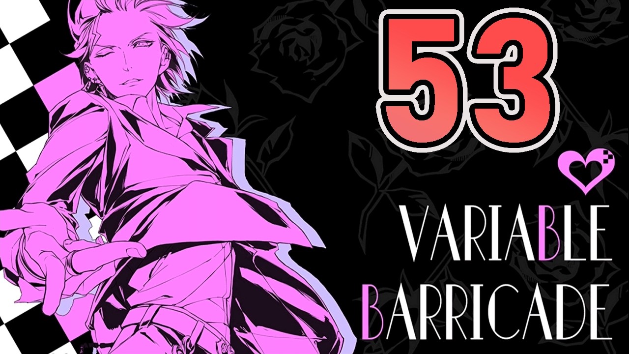 Variable Barricade NS - Эпизод 53: Тайное свидание на выходные