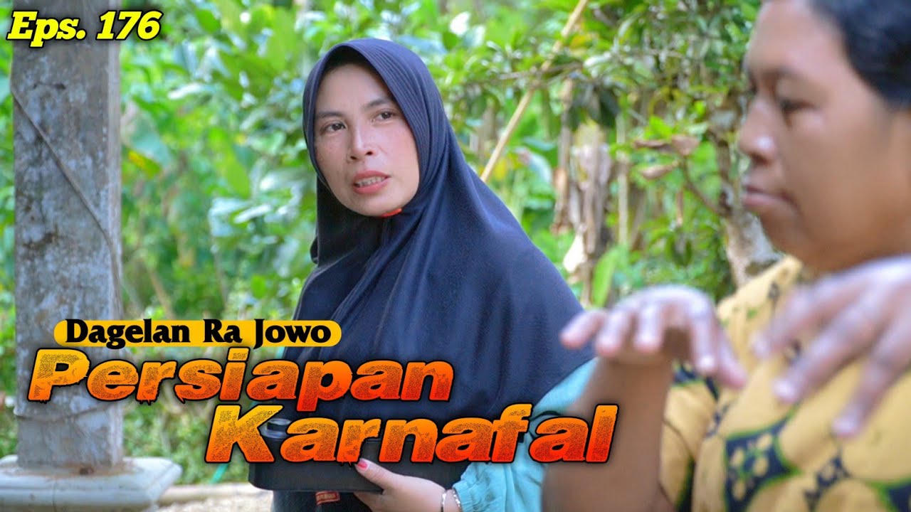 PERSIAPAN KARNAFAL || Dagelan Ra Jowo Episode 176 || Film lucu